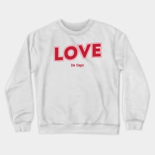 Love Crewneck Sweatshirt